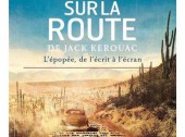 Sur la route Bande annonce sur la route film